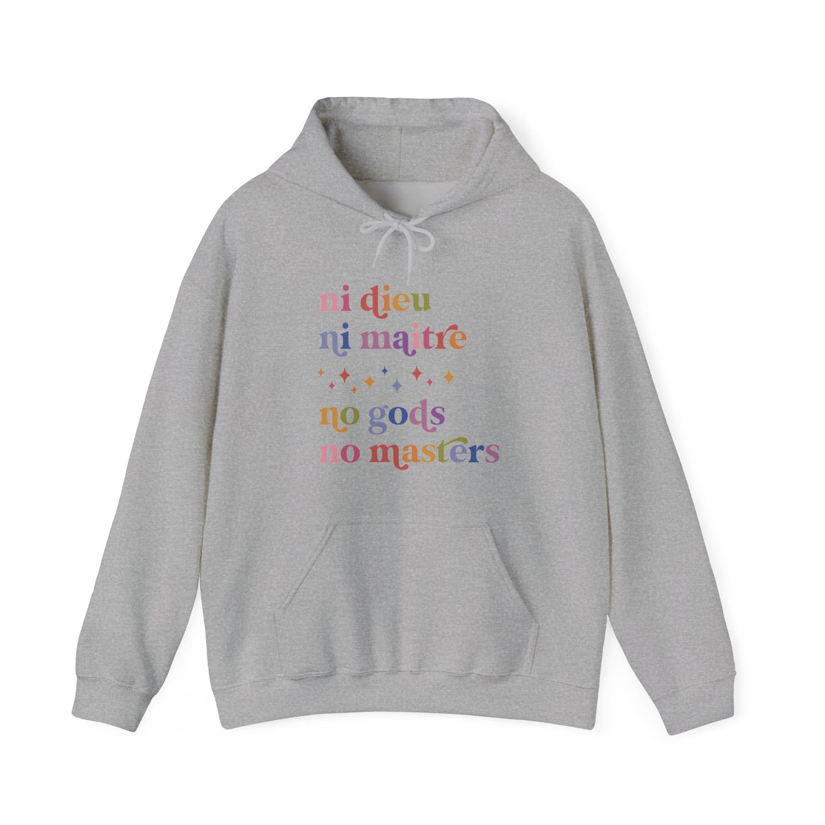 Ni Dieu Ni Maitre No Gods No Masters Hoodie