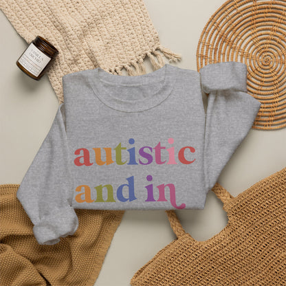 Autistic and in Love Sweatshirt