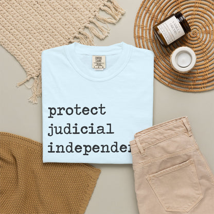 Protect Judicial Independence Comfort Colors Unisex T-Shirt