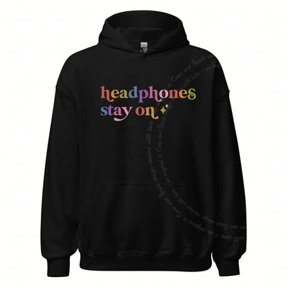 Headphones Stay on Care & Resist Gildan hoodie in Black