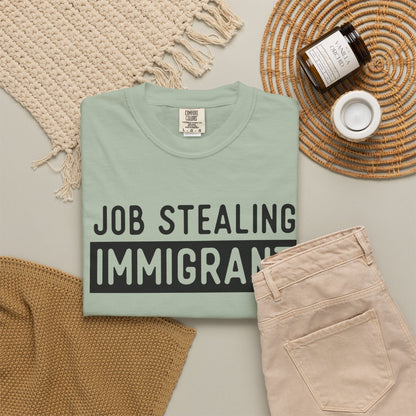 Job Stealing Immigrant Block Comfort Colors Unisex T-Shirt