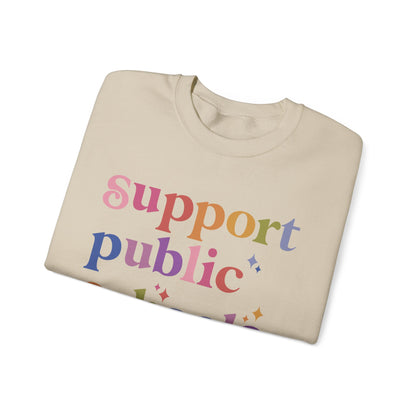 Support Public Schools Sweatshirt