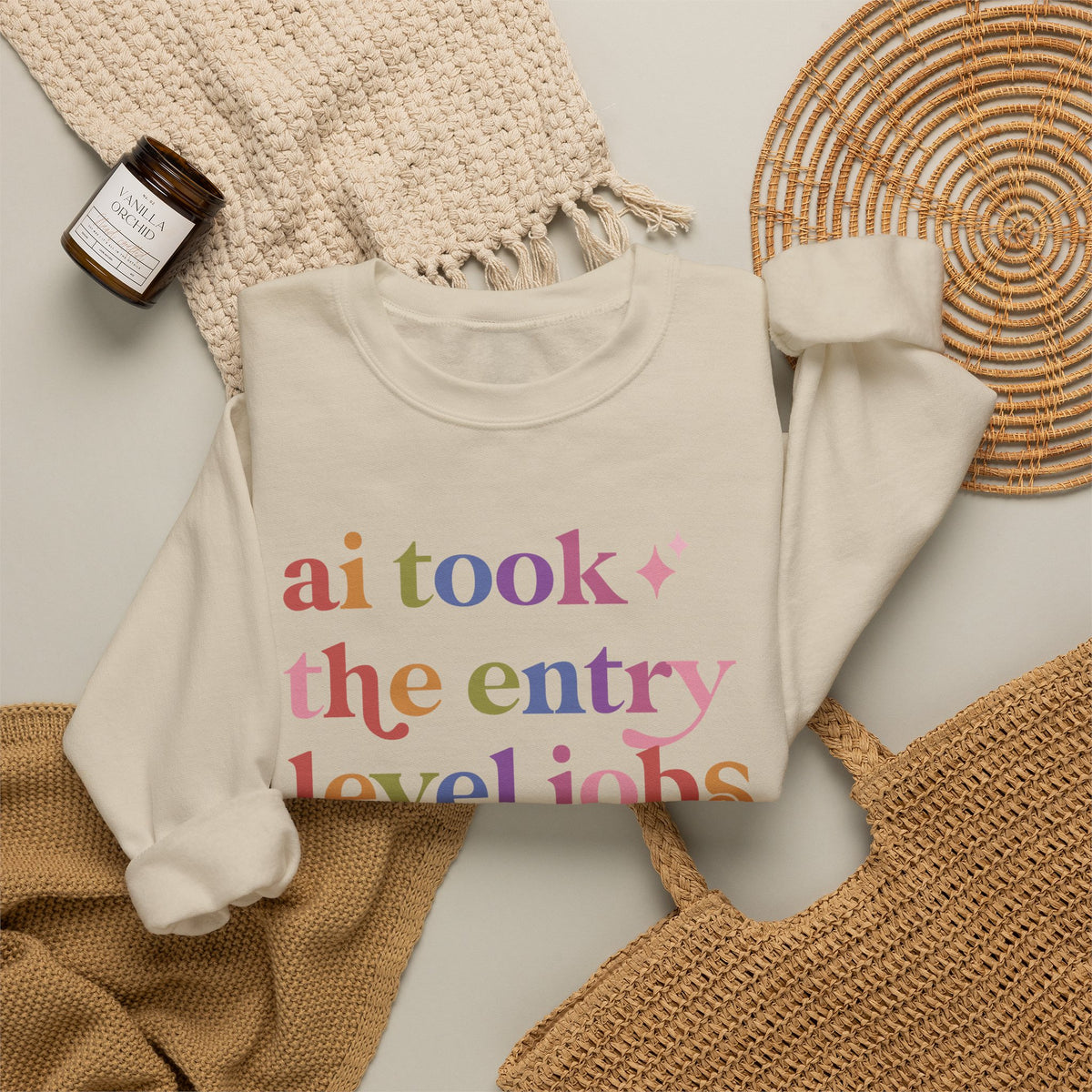 Ai Took the Entry Level Jobs Sweatshirt