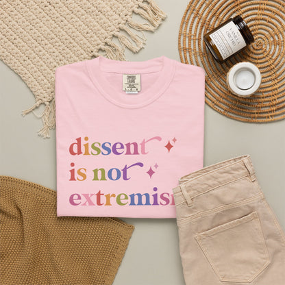 Dissent is not Extremism Comfort Colors Unisex T-Shirt