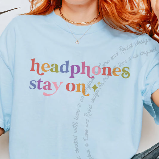 Headphones Stay on Care & Resist progressive t-shirt in Chambray