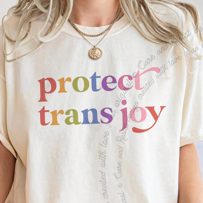 Protect Trans Joy Care & Resist progressive t-shirt in Ivory