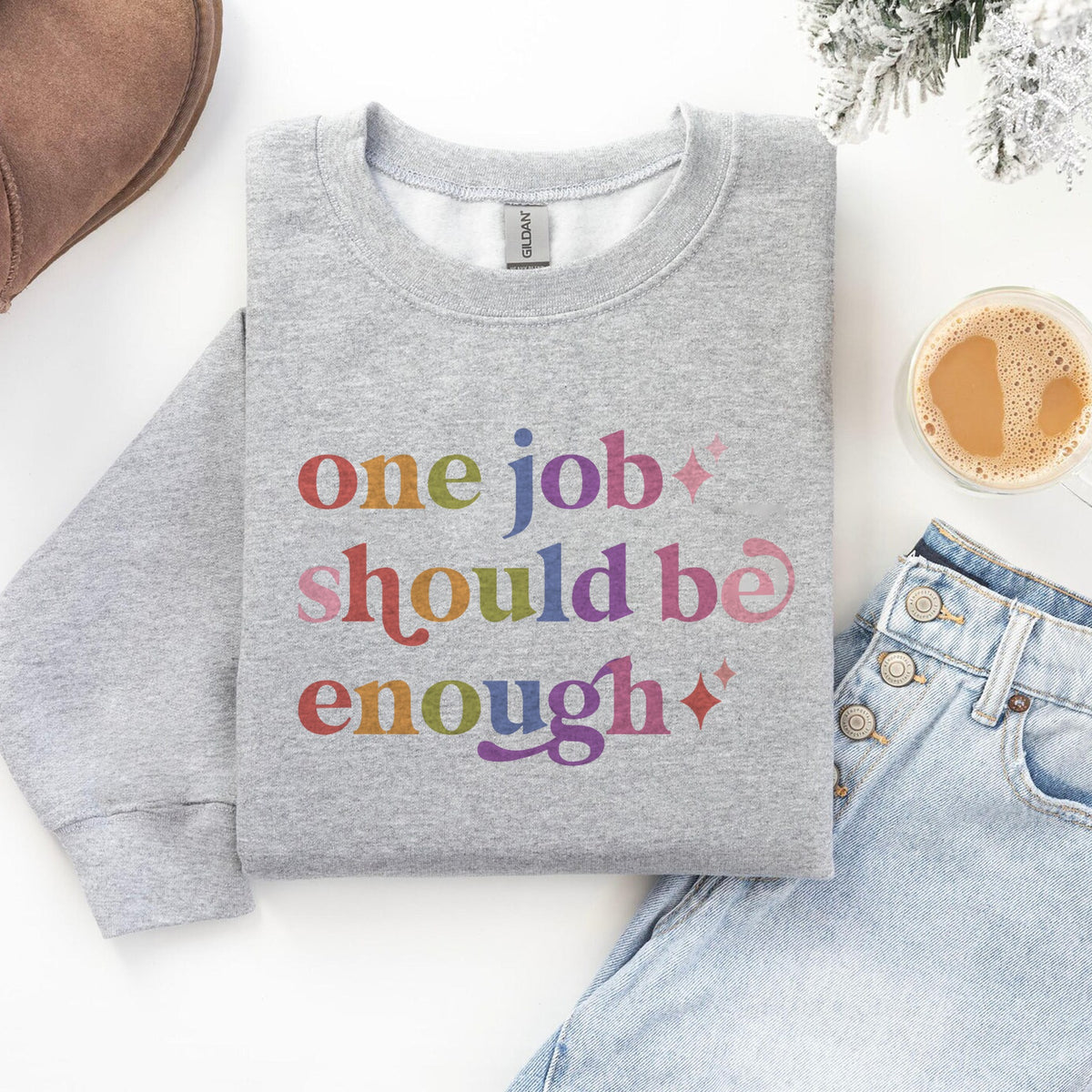 One Job Should Be Enough Care & Resist Gildan crewneck sweatshirt in Sport Grey