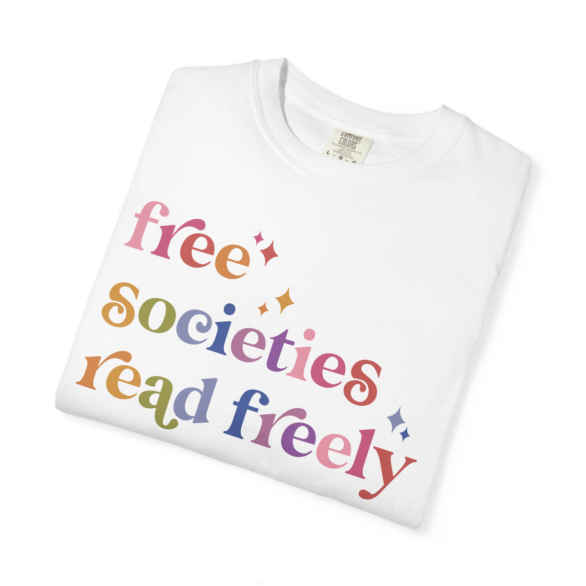 Free Societies Read Freely Comfort Colors Unisex T-Shirt