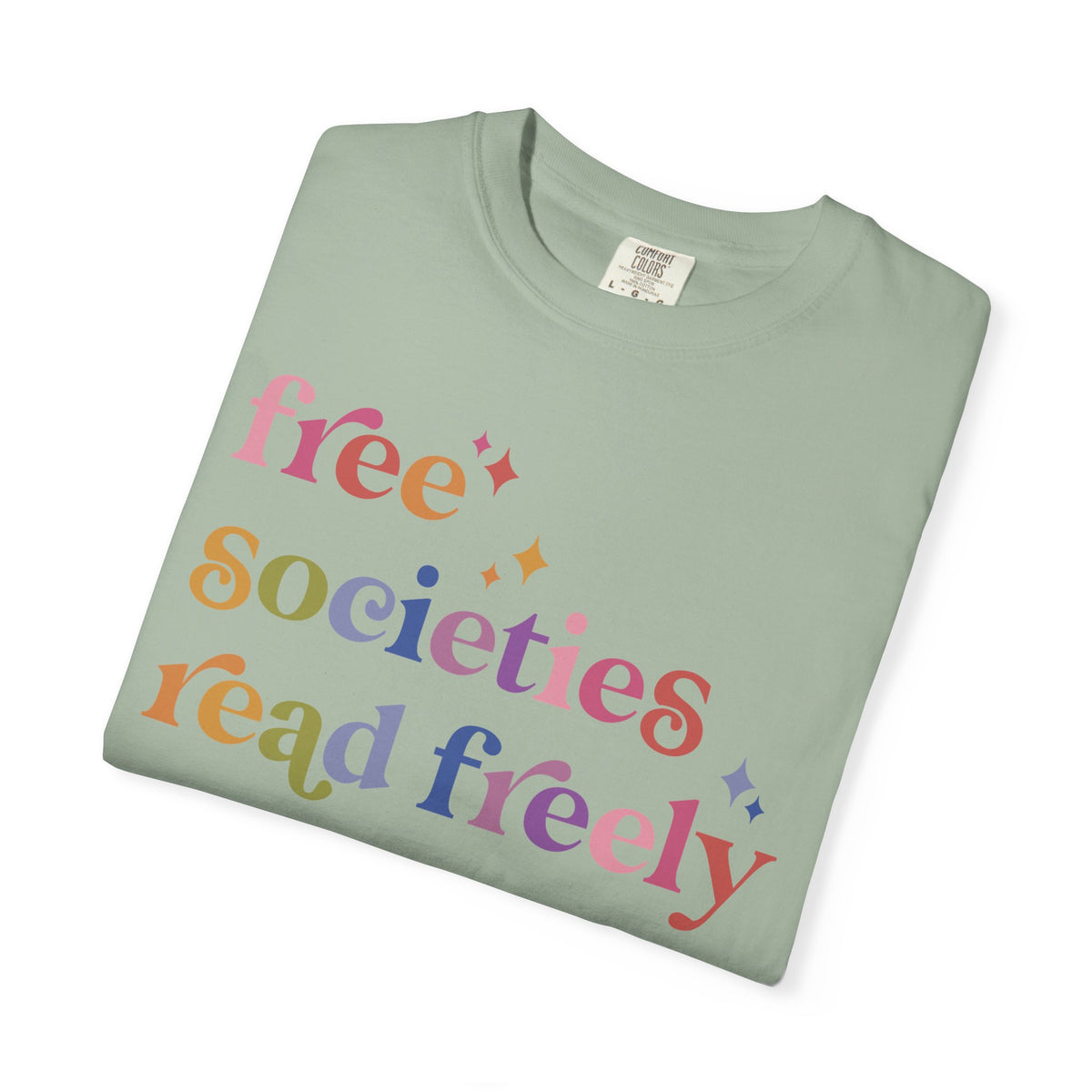 Free Societies Read Freely Comfort Colors Unisex T-Shirt