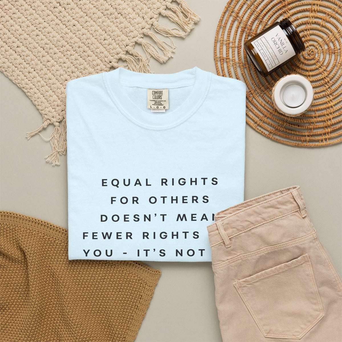 Equal Rights for Others Doesn't Mean Fewer Rights for You, It's Not Pie Comfort Colors Unisex T-Shirt