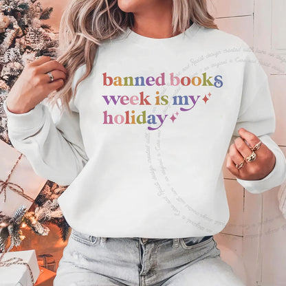 Banned Books Week is My Holiday Care & Resist Gildan crewneck sweatshirt in White