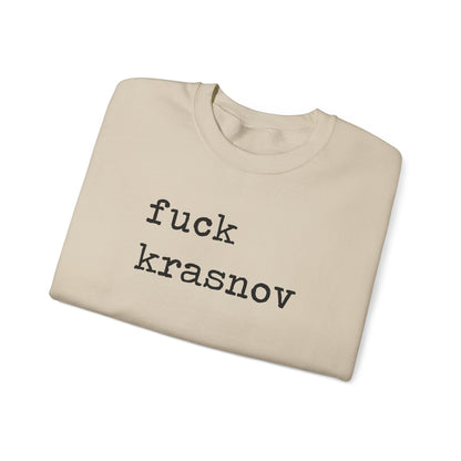 Fuck Krasnov Sweatshirt