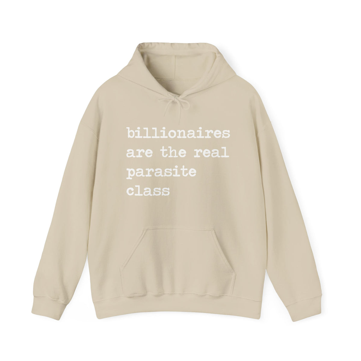 Billionaires Are the Real Parasite Class Hoodie