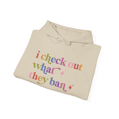 I Check Out What They Ban Hoodie