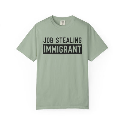 Job Stealing Immigrant Block Comfort Colors Unisex T-Shirt