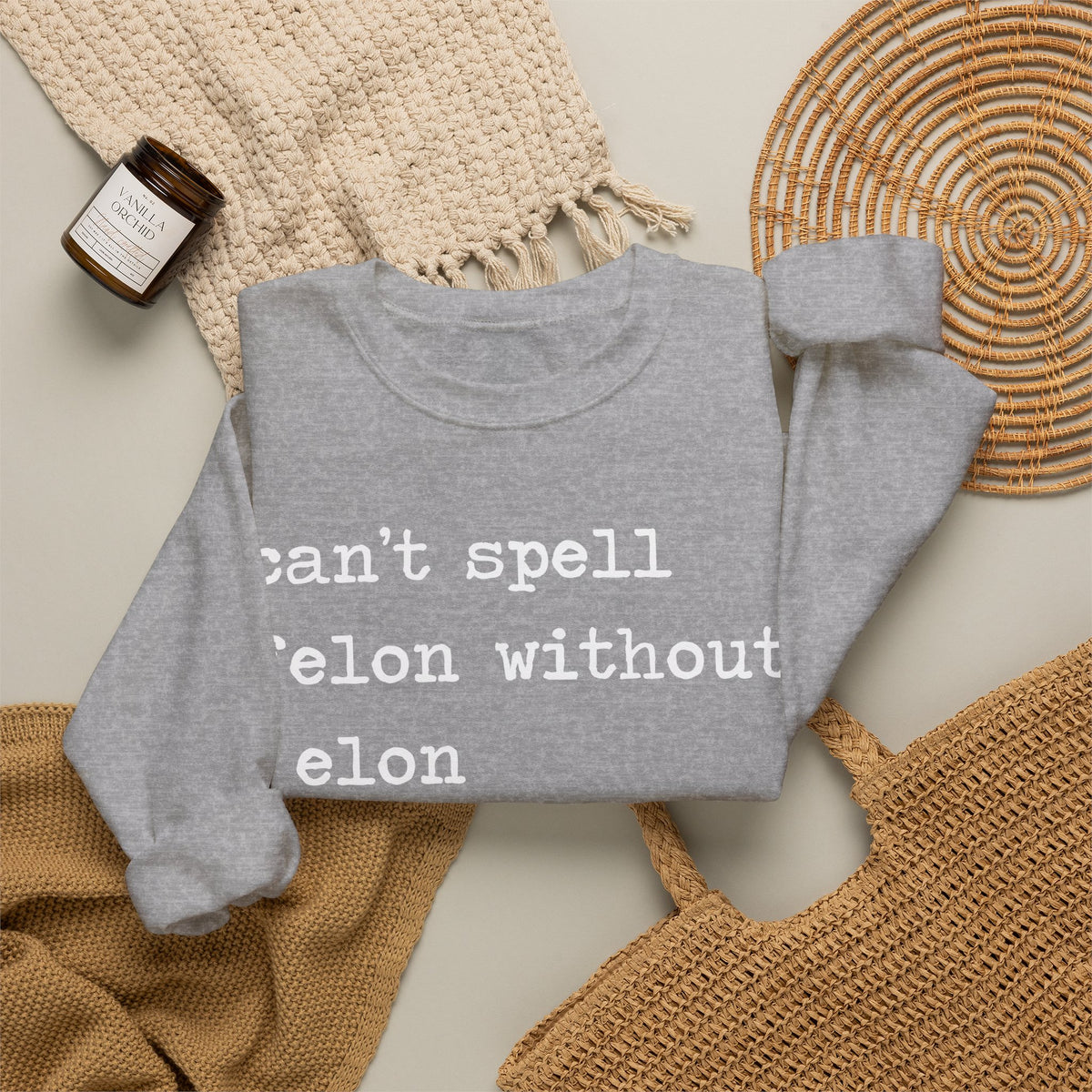 Can't Spell Felon Without Elon Sweatshirt