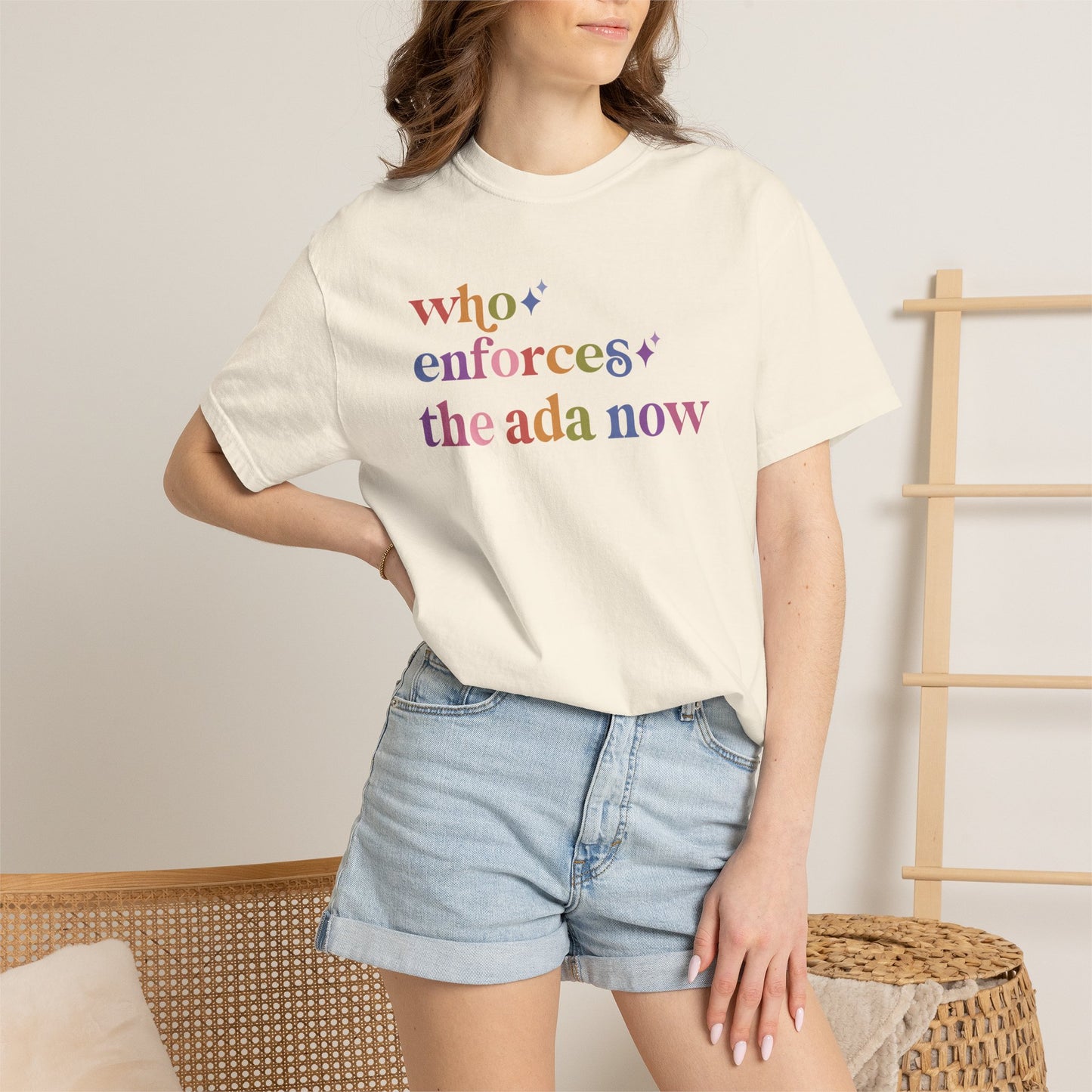 Who Enforces the Ada Now Comfort Colors Unisex T-Shirt