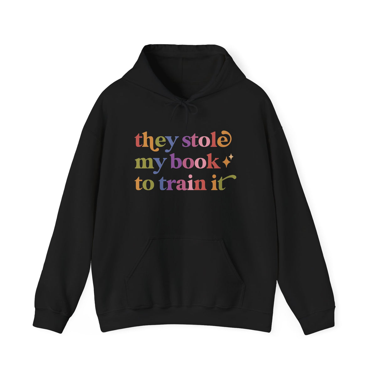 They Stole My Book to Train It Hoodie