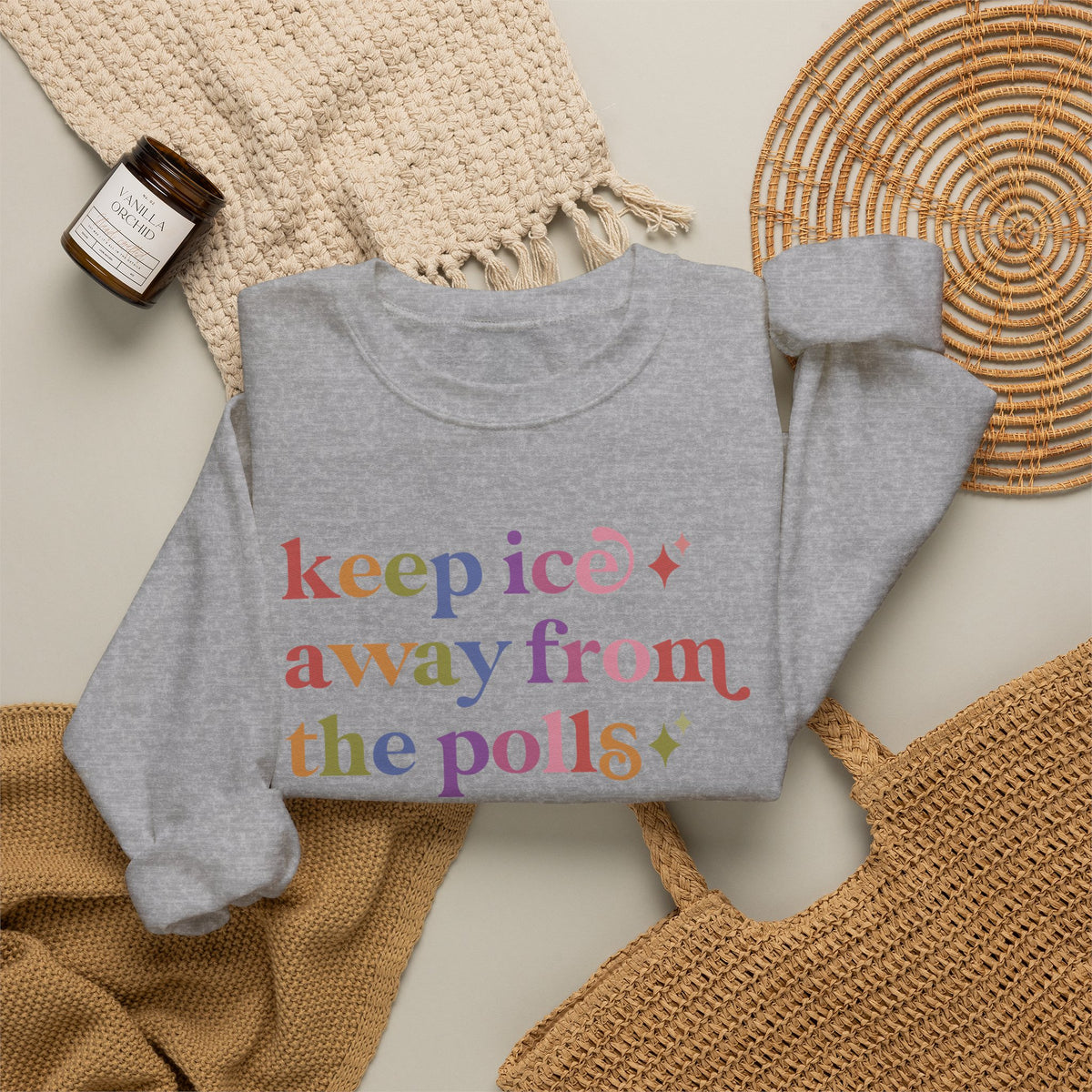Keep Ice Away From the Polls Sweatshirt