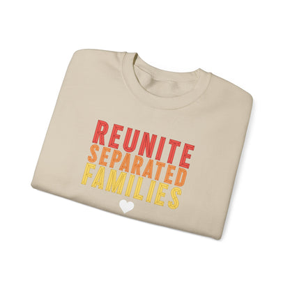 Reunite Separated Families, Families Belong Together Sweatshirt