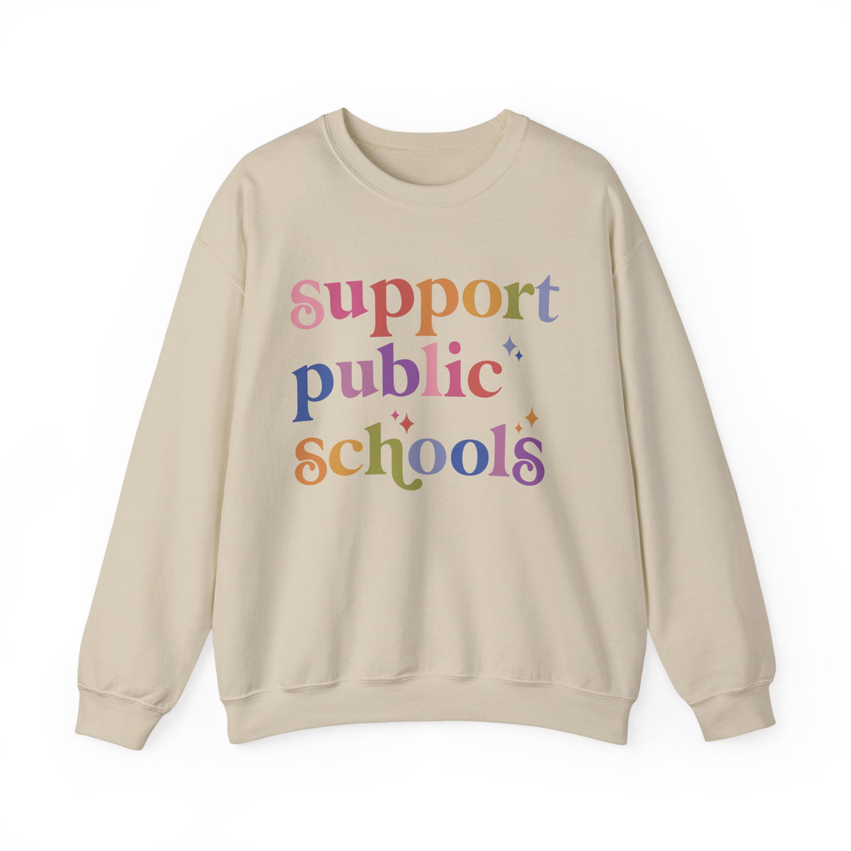 Support Public Schools Sweatshirt
