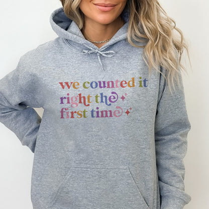 We Counted It Right the First Time Care & Resist Gildan hoodie in Sport Grey