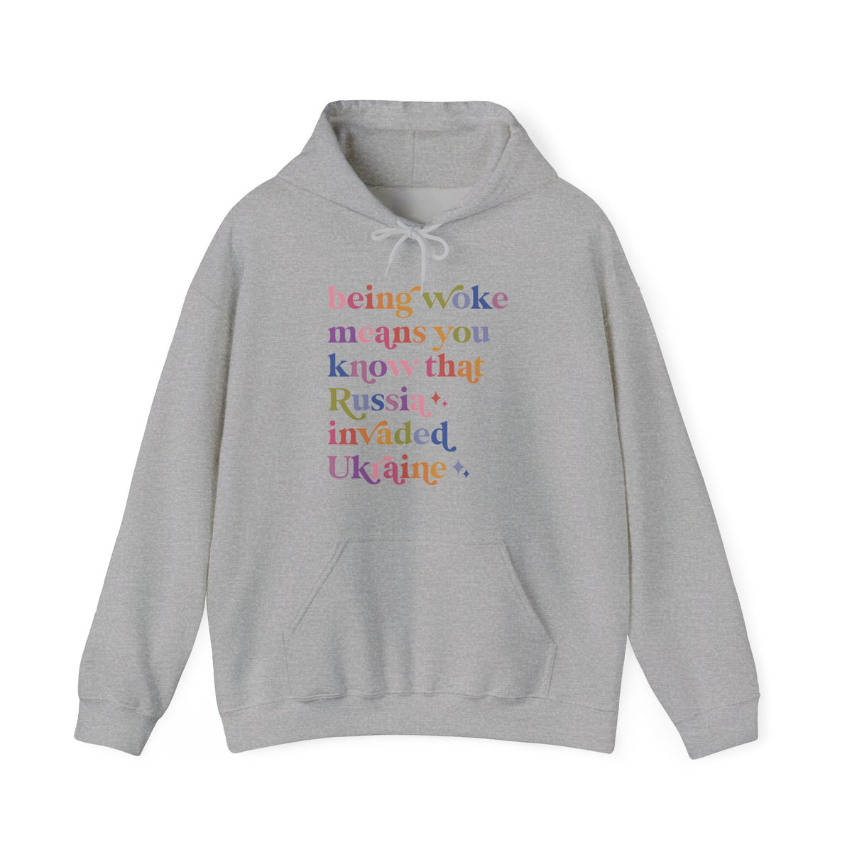 Being Woke Means You Know That Russia Invaded Ukraine Hoodie