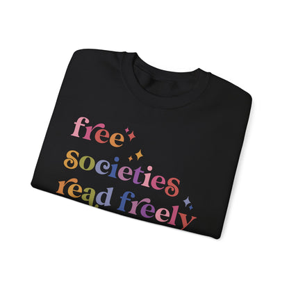 Free Societies Read Freely Sweatshirt