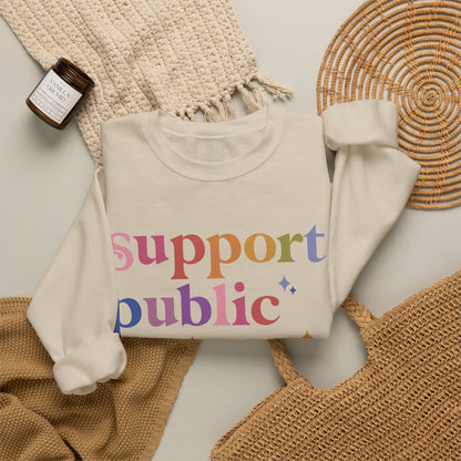 Support Public Schools Sweatshirt