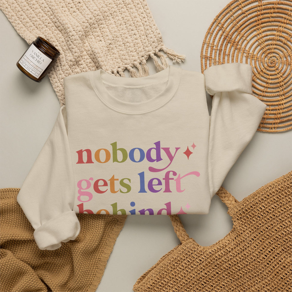 Nobody Gets Left Behind Sweatshirt