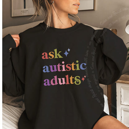 Ask Autistic Adults Care & Resist Gildan crewneck sweatshirt in Black