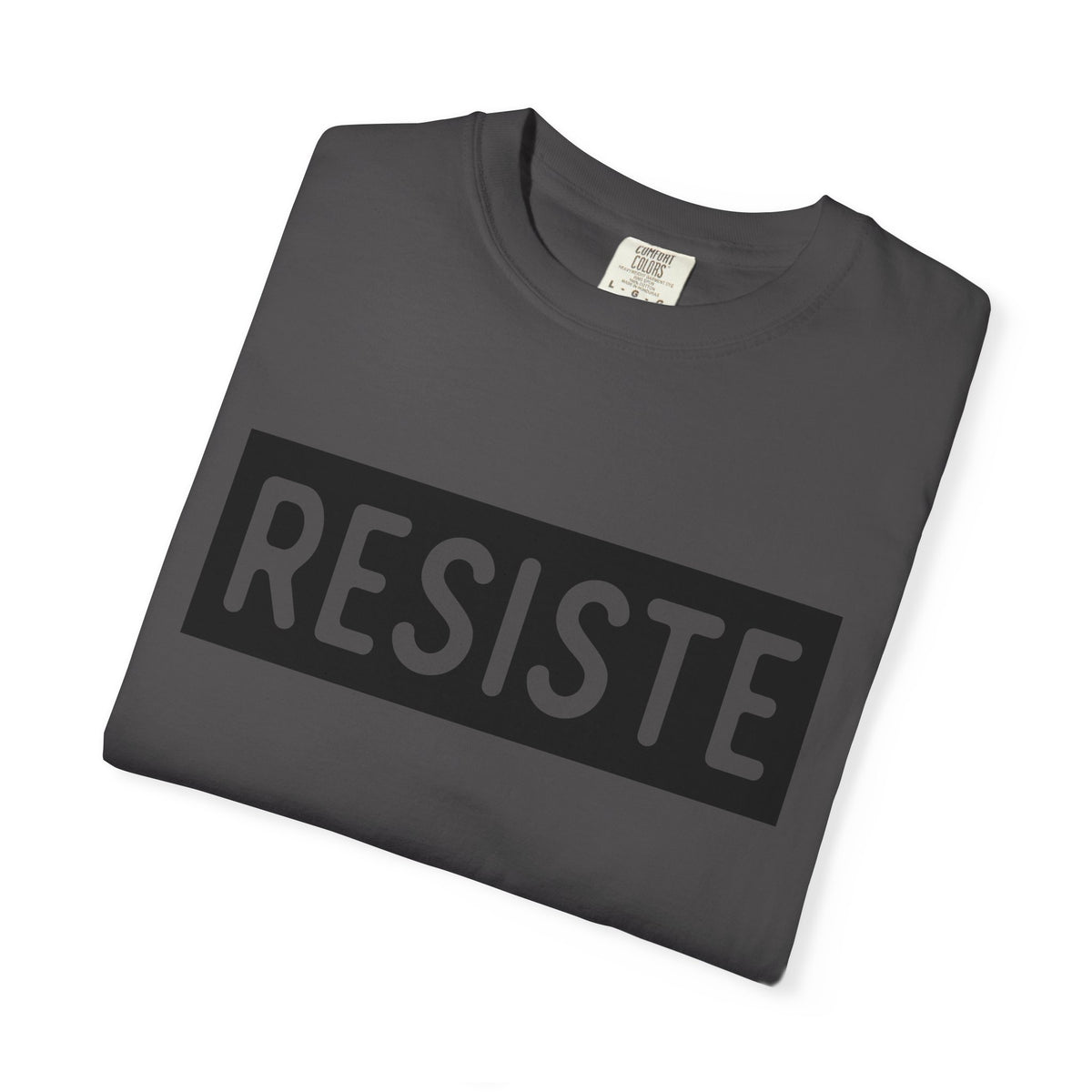 Resiste Comfort Colors Unisex T-Shirt