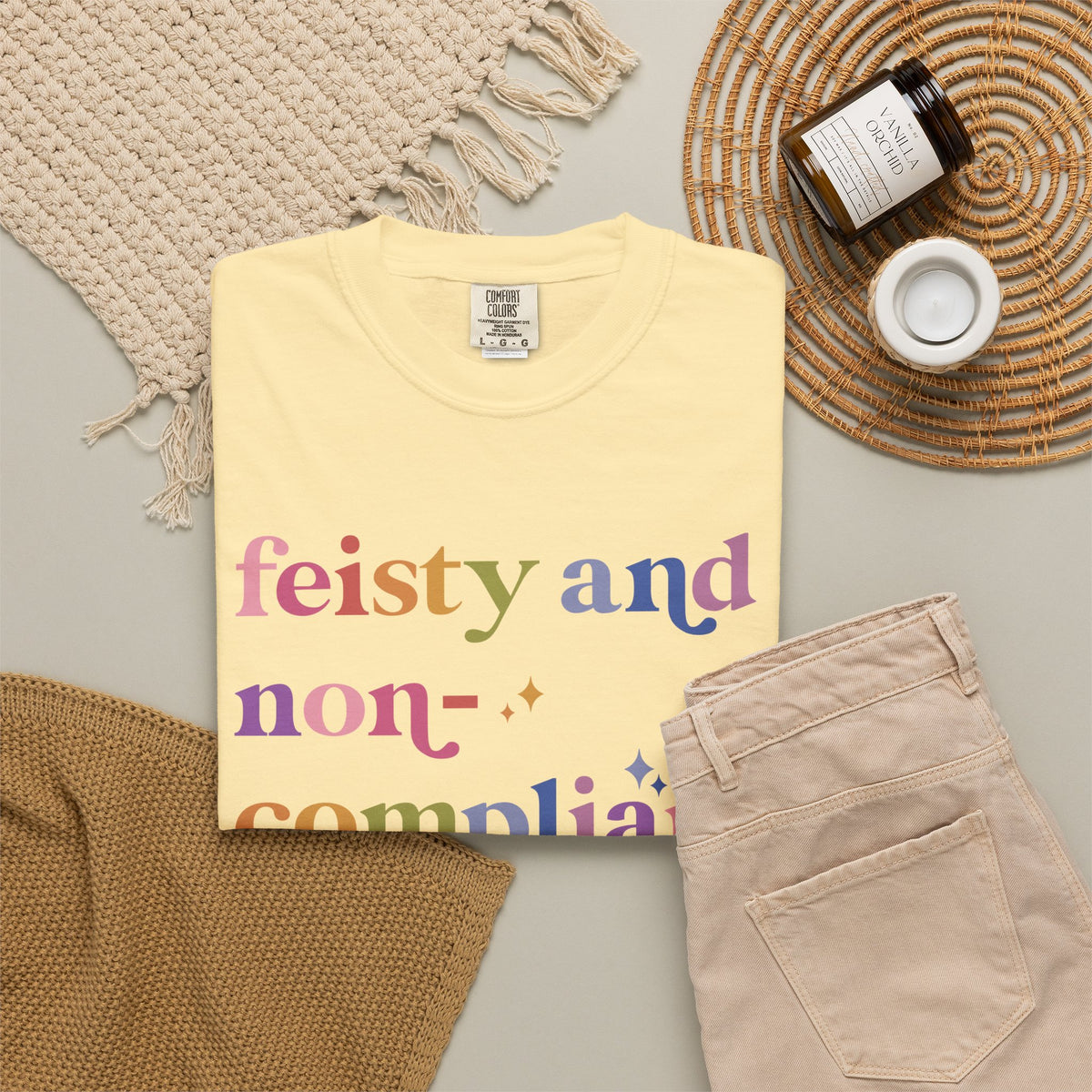 Feisty and Non-compliant Comfort Colors Unisex T-Shirt