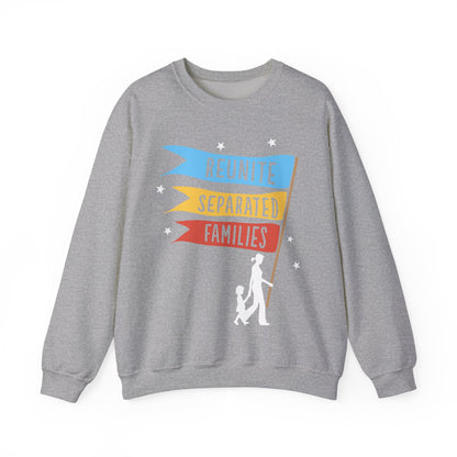 Reunite Separated Families Sweatshirt