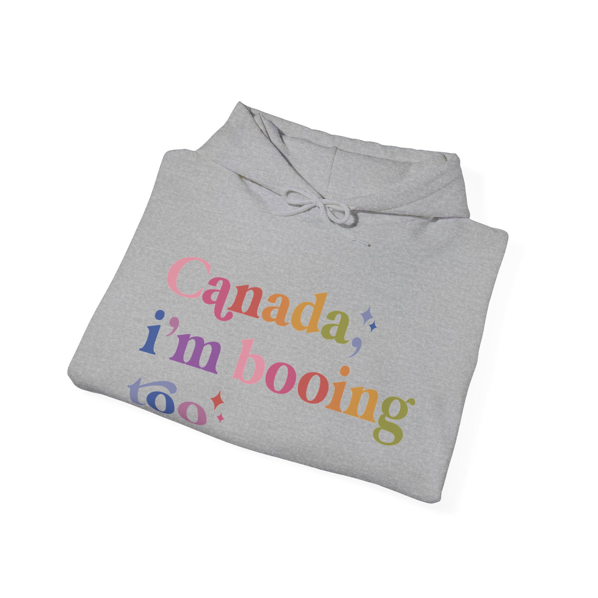 Canada, I'm Booing Too Hoodie