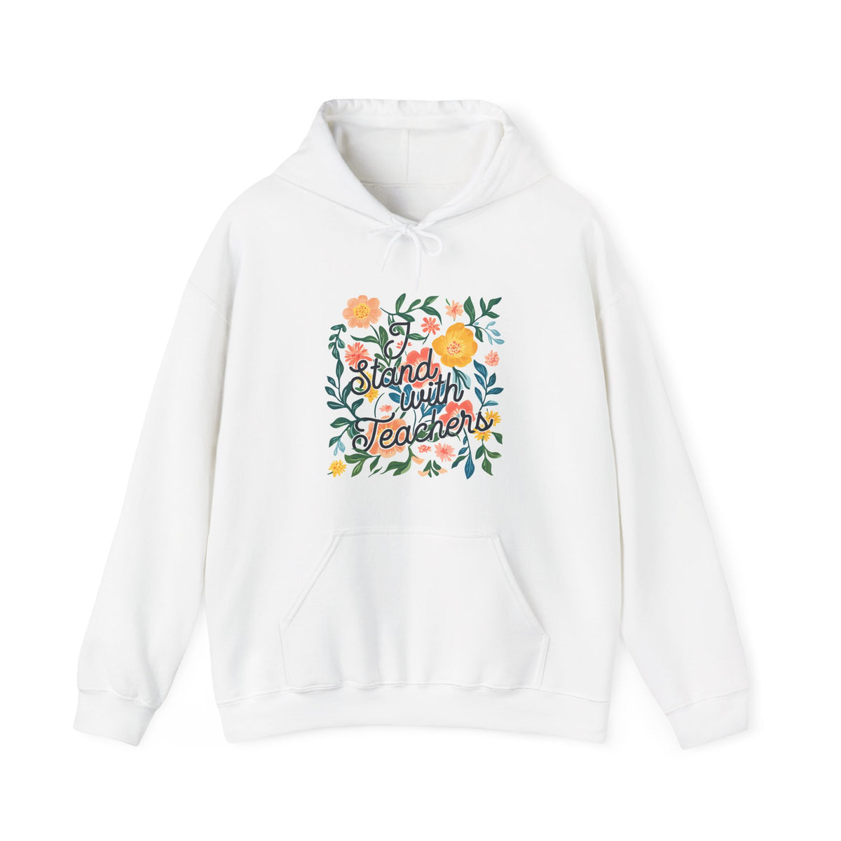 I Stand With Teachers Hoodie