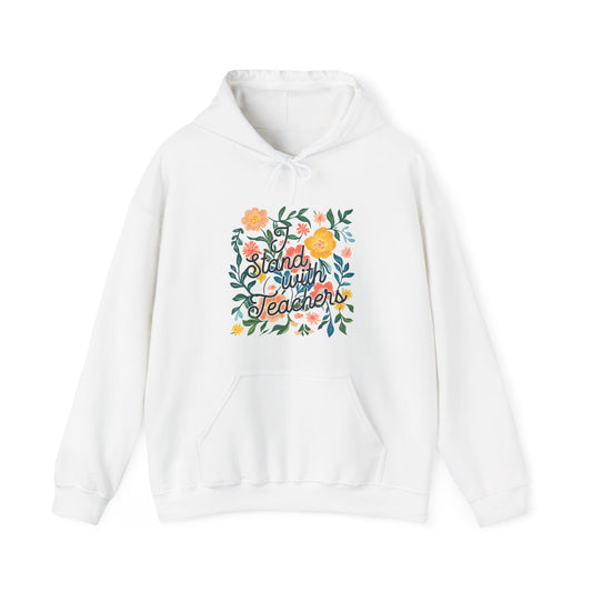 I Stand With Teachers Hoodie