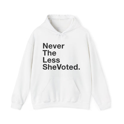 Nevertheless She Voted Hoodie