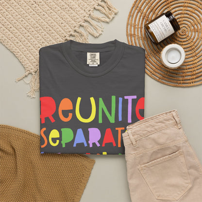 Reunite Separated Families Comfort Colors Unisex T-Shirt