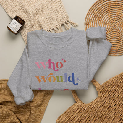 Who Would Jesus Deport? Sweatshirt
