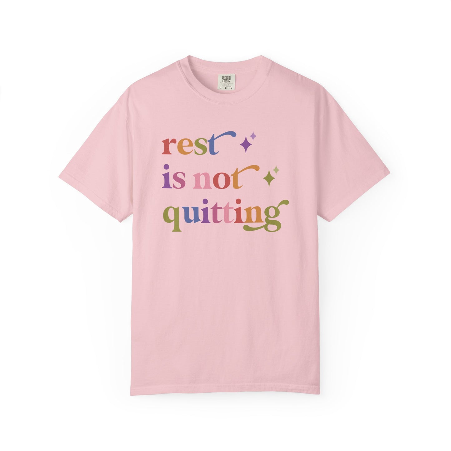 Rest is not Quitting Comfort Colors Unisex T-Shirt