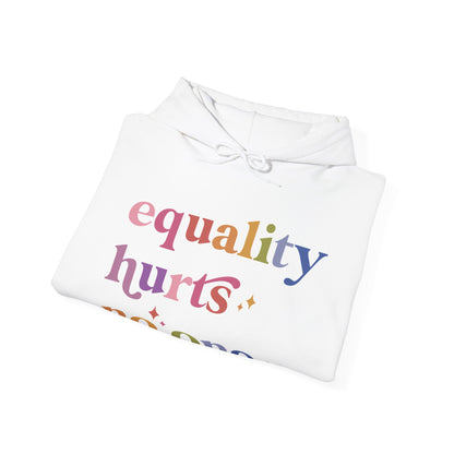 Equality Hurts No One Hoodie