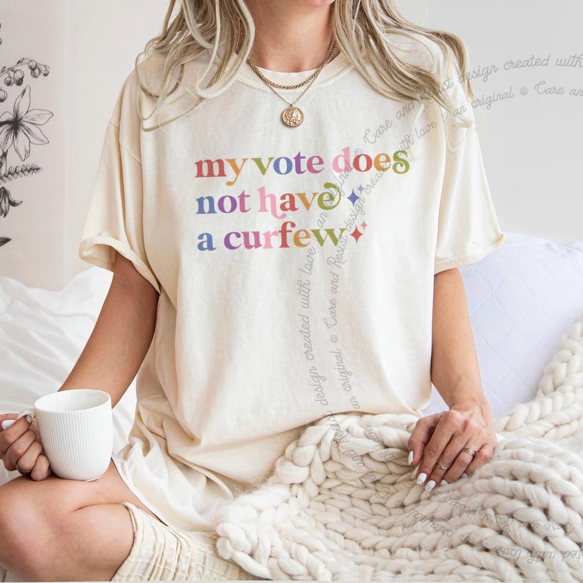 My Vote Does not Have a Curfew Care & Resist rainbow Comfort Colors tee, Ivory