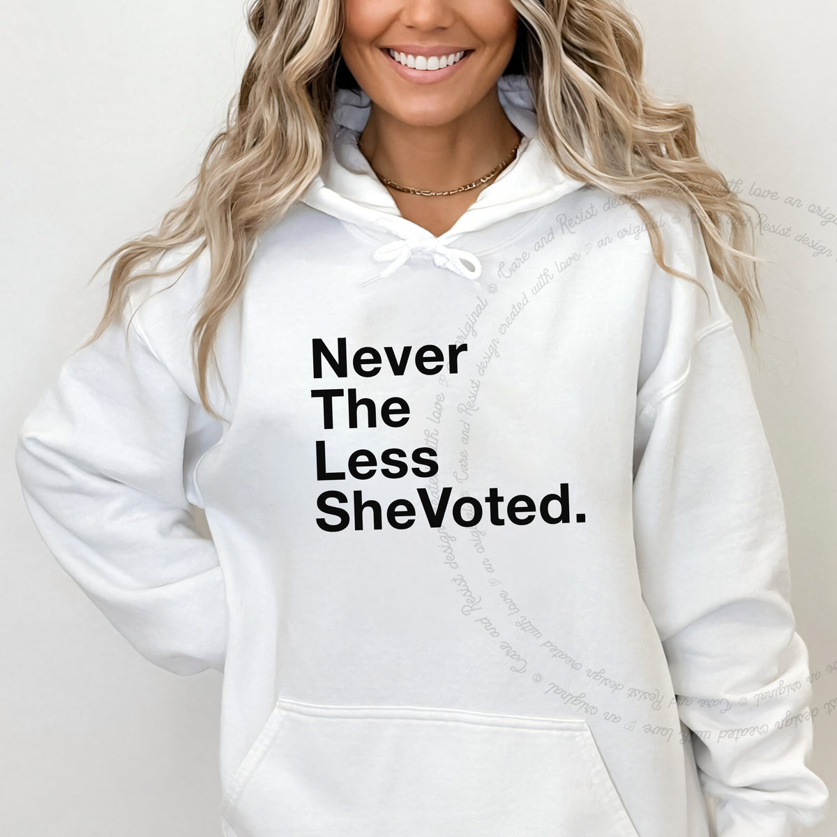 Nevertheless She Voted Care & Resist Gildan hoodie in White