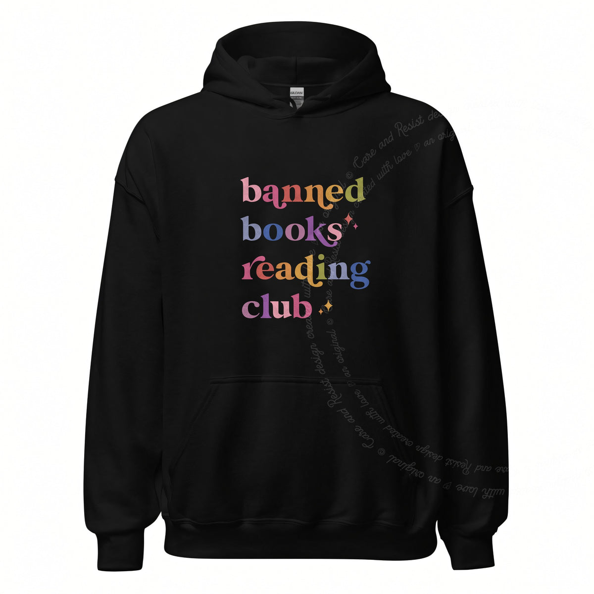 Banned Books Reading Club Care & Resist Gildan hoodie in Black