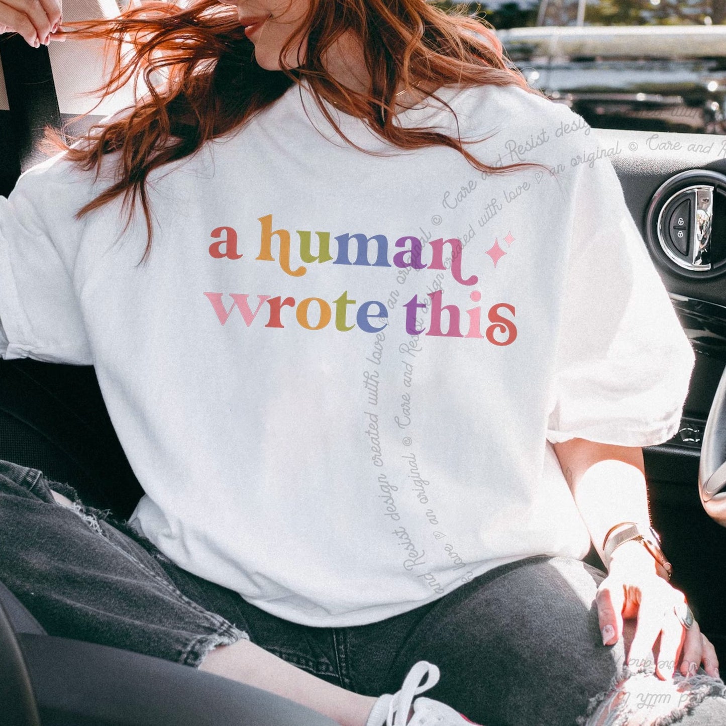 A Human Wrote This Care & Resist rainbow tee