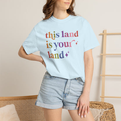 This Land is Your Land Care & Resist rainbow Comfort Colors tee