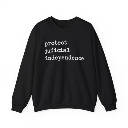 Protect Judicial Independence Sweatshirt