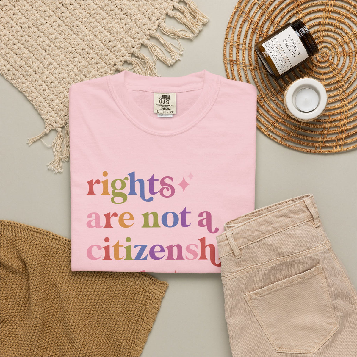 Rights are not a Citizenship Perk Comfort Colors Unisex T-Shirt