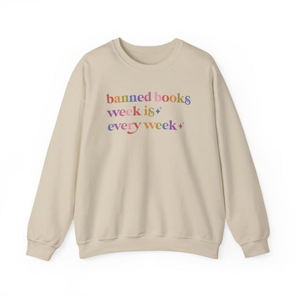 Banned Books Week is Every Week Sweatshirt
